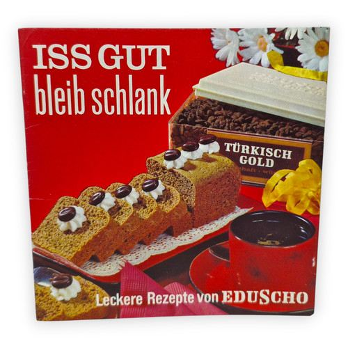Eduscho iss gut - eduscho, bleib